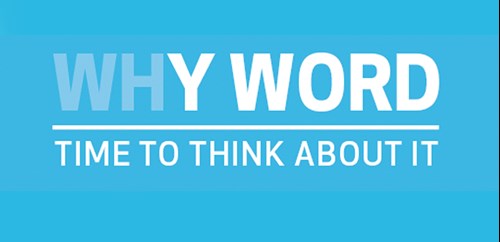 WhY Word - time to think about it